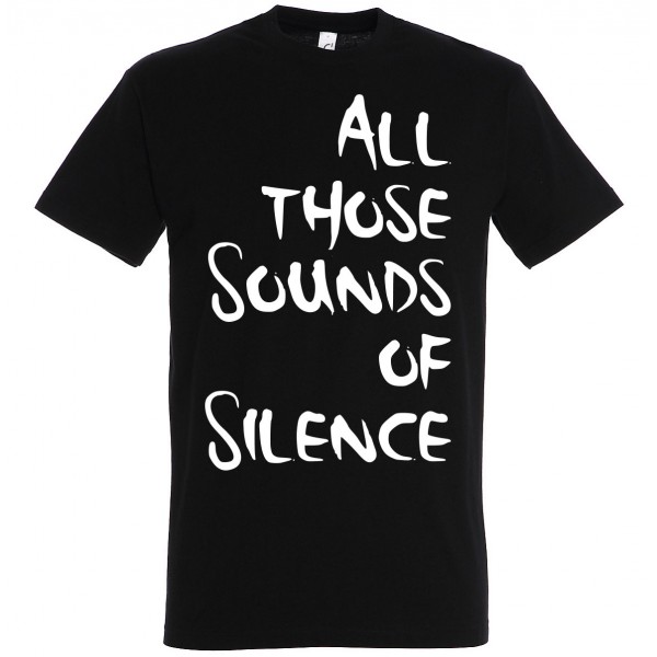 All those Sounds of Silence
